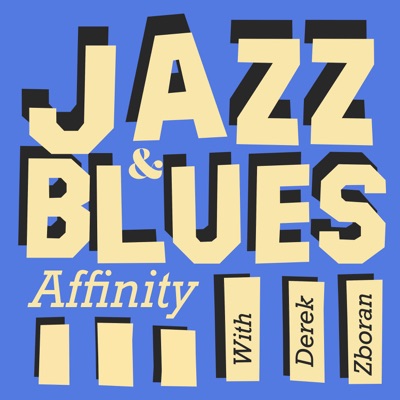 Jazz and Blues Affinity