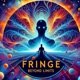 Fringe Beyond Limits