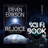 Book Review:  'Rejoice, A Knife to the Heart' by Steven Erikson with Patrick Lugo