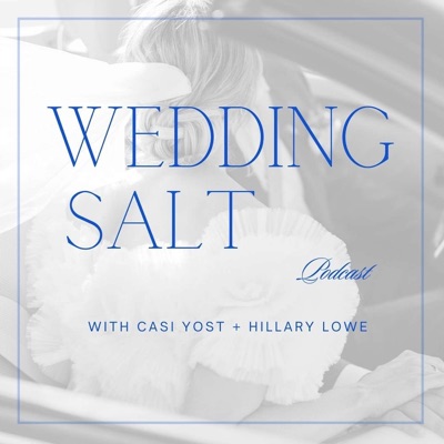 Wedding Salt - Wedding Business Talk by Casi Yost + Hillary Lowe