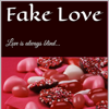 Fake Love - Love is always blind... - Ajoy Podder