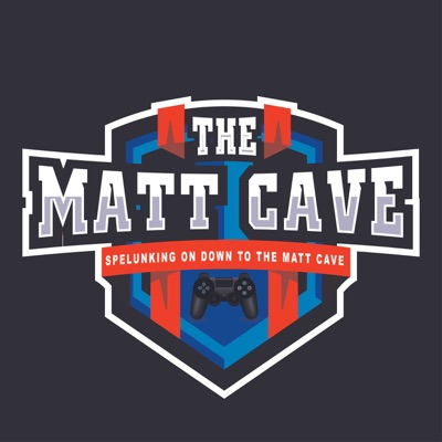 The Matt Cave