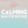Calming White Noise Podcast
