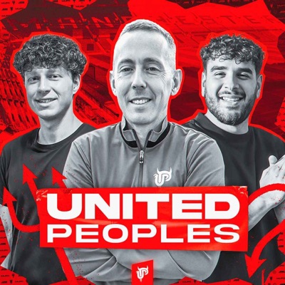 United Peoples: A Manchester United Podcast