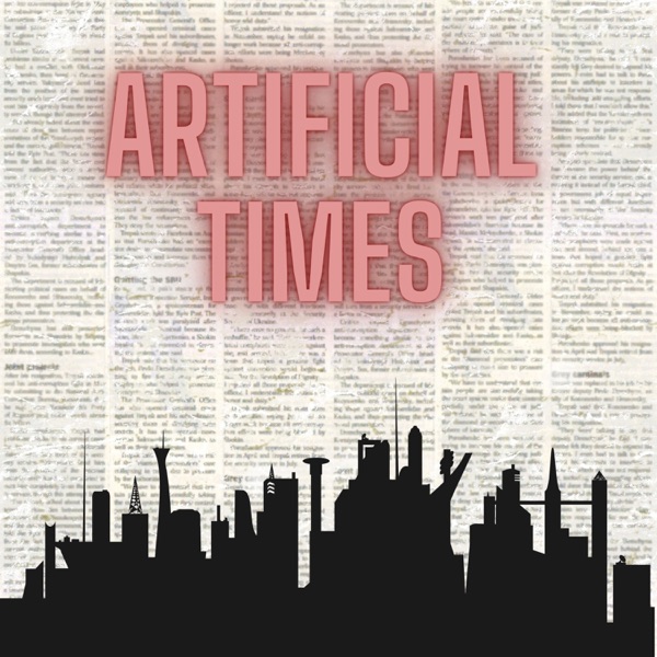 Artificial Times