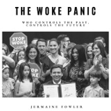 Archived- The Woke Panic