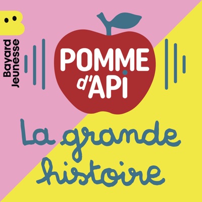 La grande histoire de Pomme d'Api La grande histoire de Pomme d'Api