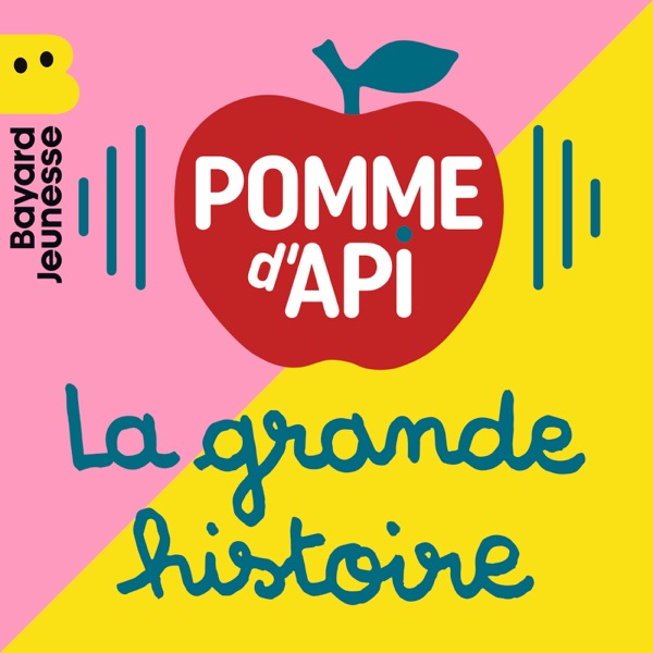 Couverture La grande histoire de Pomme d'Api