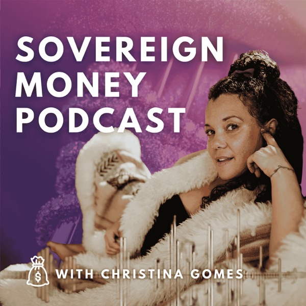 Sovereign Money Podcast cover art