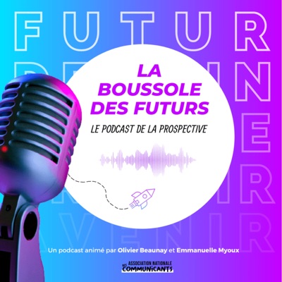 La Boussole des Futurs La Boussole des Futurs