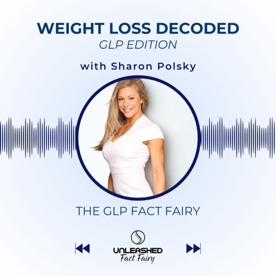 Weight Loss Decoded - GLP Edition