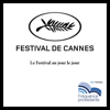 Chroniques de Cannes - Garance Hayat & Marie-Jeanne Campana / Eric Fiszelson & Pierre Jacquet