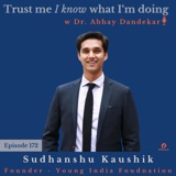 Sudhanshu Kaushik...on advocacy and activism for Indian youth