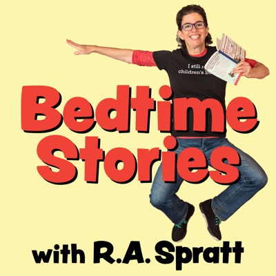 Bedtime Stories with R.A. Spratt:R.A. Spratt