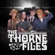 The Thorne Files
