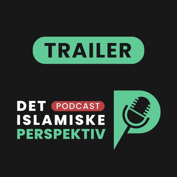 Det glæder os at præsentere... - Det Islamiske Perspektiv