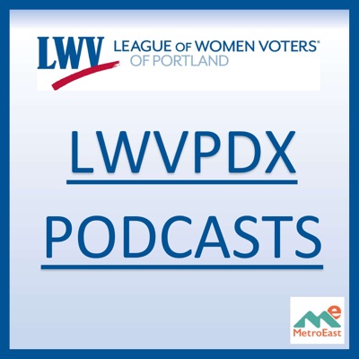 LWVPDX Podcasts