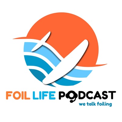Foil Life Podcast by SFT Foil Life Podcast by SFT