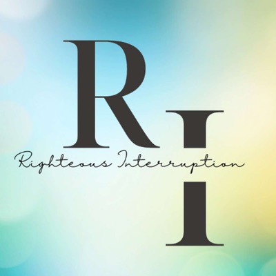 Righteous Interruption