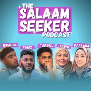 The SalaamSeeker Podcast