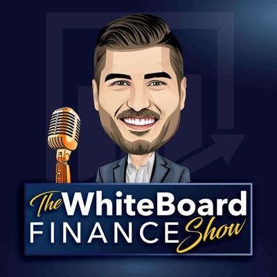 The WhiteBoard Finance Show