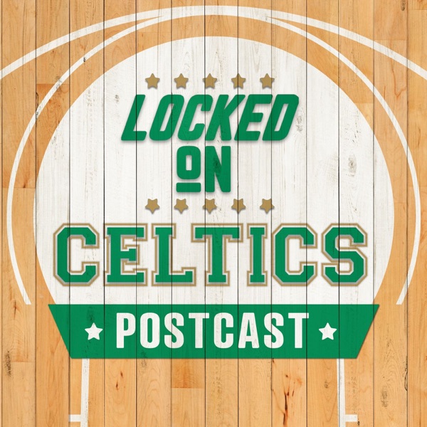 Locked On Celtics POSTCAST- Celtics Raise Banner & Blowout Knicks photo