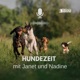 Hundezeit mit Janet und Nadine