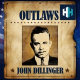 Outlaws: John Dillinger | Public Enemy Number One