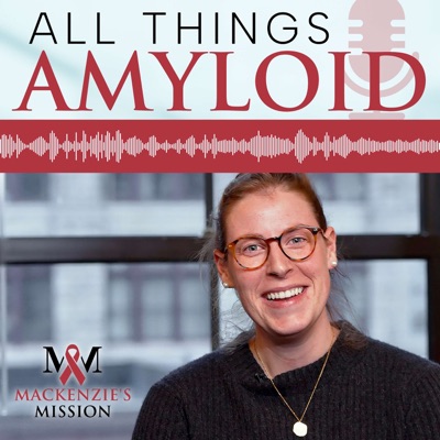 All Things Amyloid All Things Amyloid