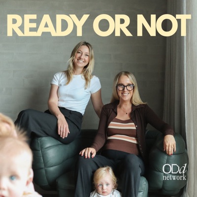 Ready or Not Ready or Not