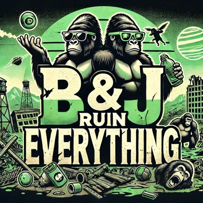 B&J ruin everything Podcast