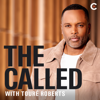 The Called Podcast - Touré Roberts