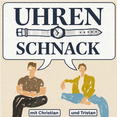 Uhren Schnack mit Christian und Tristan Uhren Schnack mit Christian und Tristan
