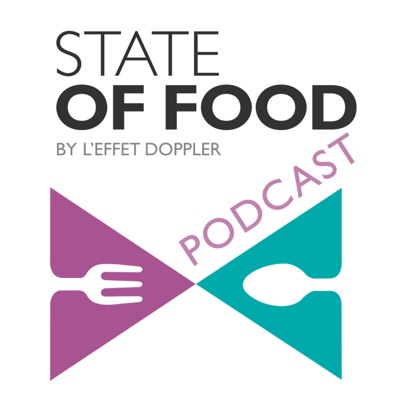 State of Food - Podcast State of Food - Podcast