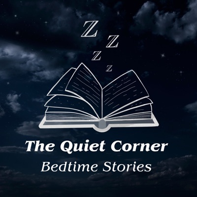 The Quiet Corner Bedtime Stories The Quiet Corner Bedtime Stories