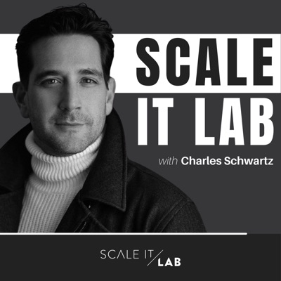 Scale It Lab:Charles Schwartz