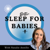Better Sleep For Babies - Natalie Annillo