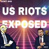 US RIOTS EXPOSED! Trump has deal with China, and Mad Zuck says it’s Wang Time | CCNT 849