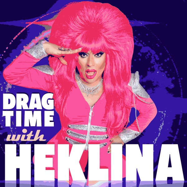 Drag Time with Heklina image
