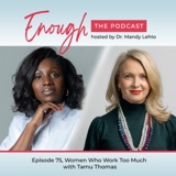 Toxic productivity, self-abandonment & regenerative self-care. Tamu Thomas #75
