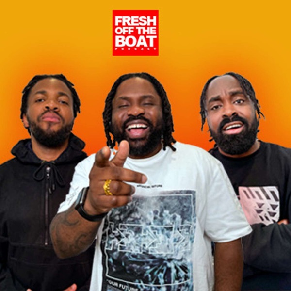 FRESH OFF THE BOAT PODCAST