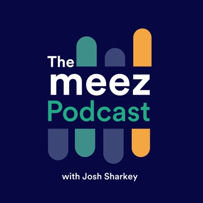 The meez Podcast