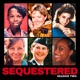 SEQUESTERED Podcast