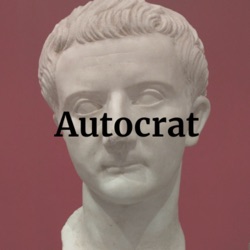 Autocrat- A Roman History Podcast