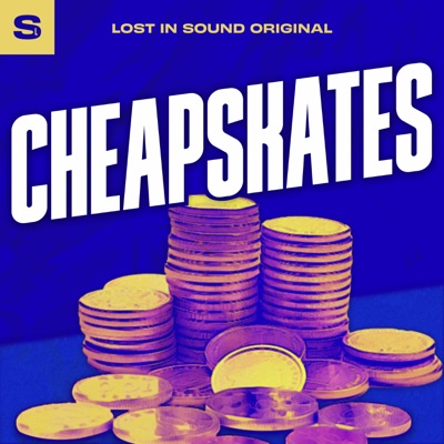 Cheapskates:Lost In Sound