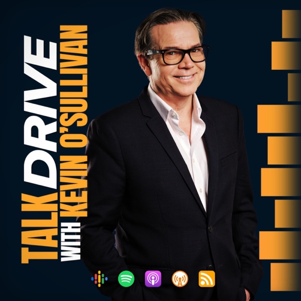 Talk Drive with Kevin O'Sullivan Image