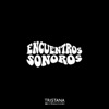 Encuentros sonoros