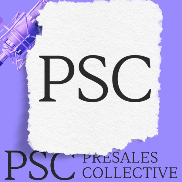 PreSales Podcast by PreSales Collective Image