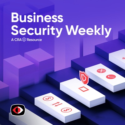 Business Security Weekly (Video) Business Security Weekly (Video)