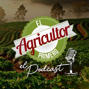 El Agricultor Primero